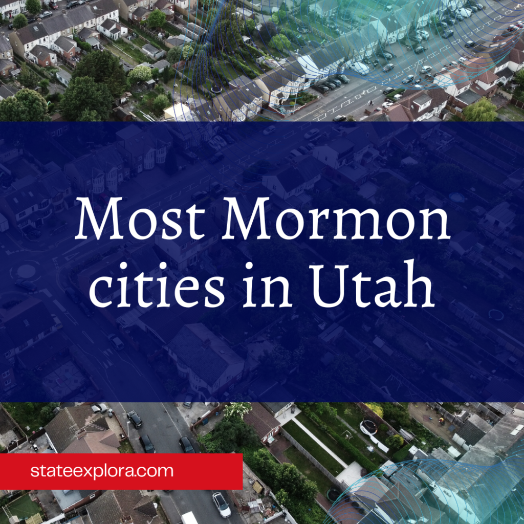 Most Mormon cities in Utah