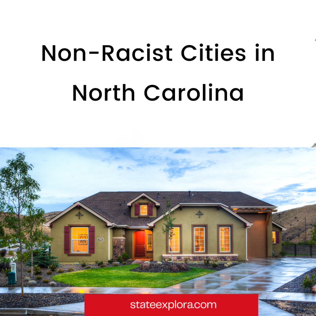 Non-Racist Cities in North Carolina