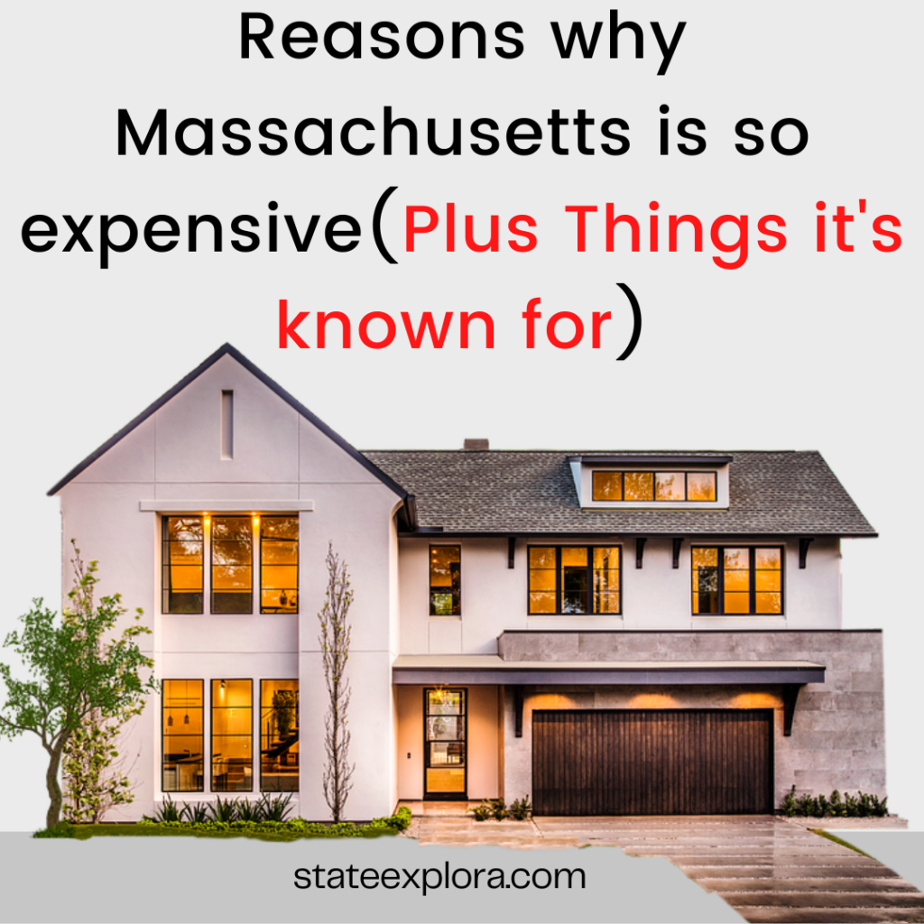 Why is Massachusetts so expensive