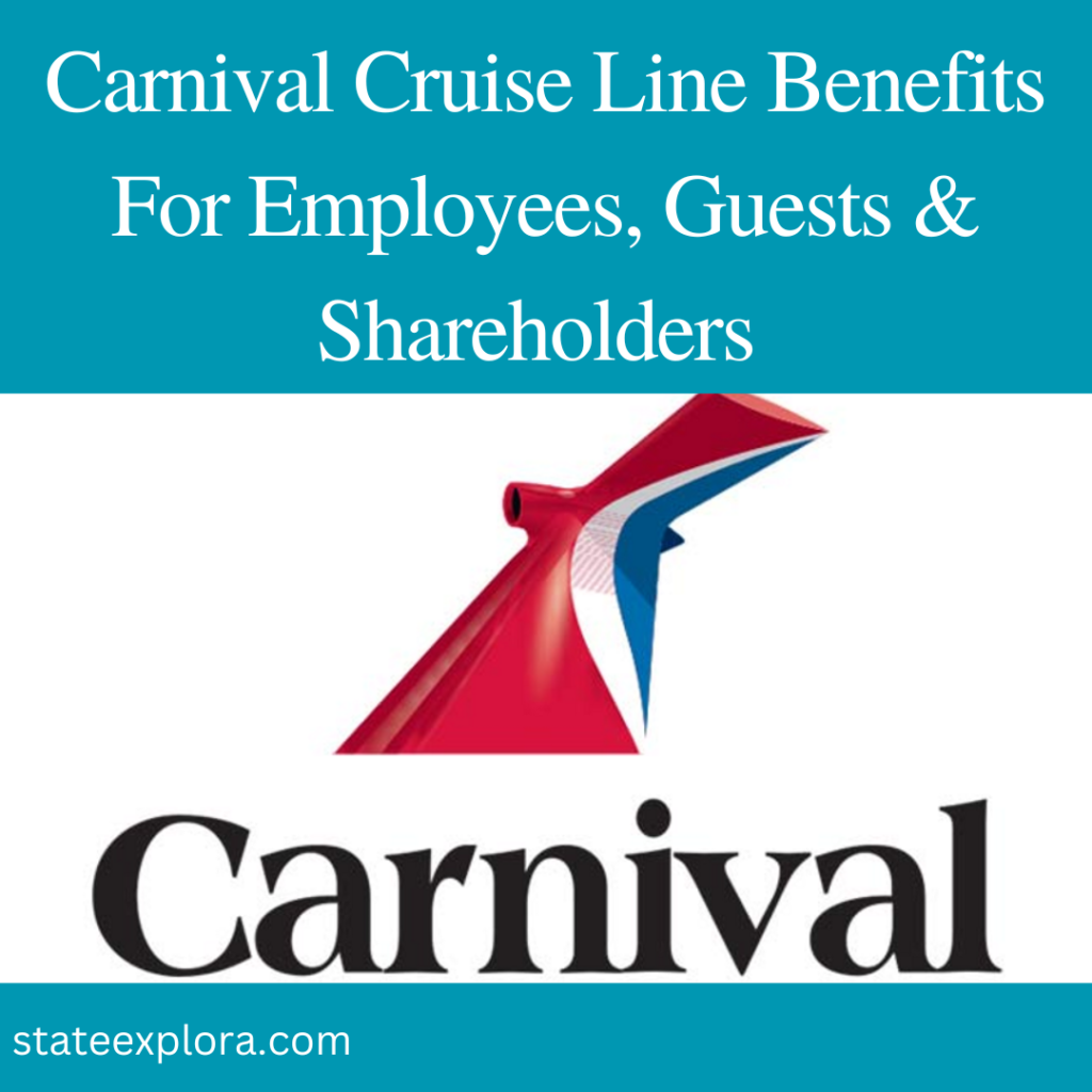 Carnival Cruise Line Benefits