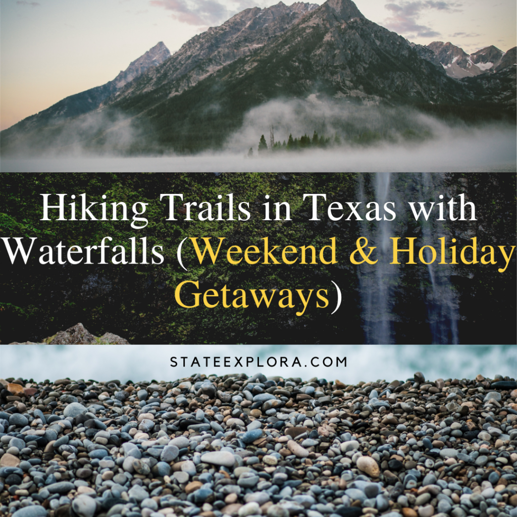 Hiking Trails in Texas with Waterfalls