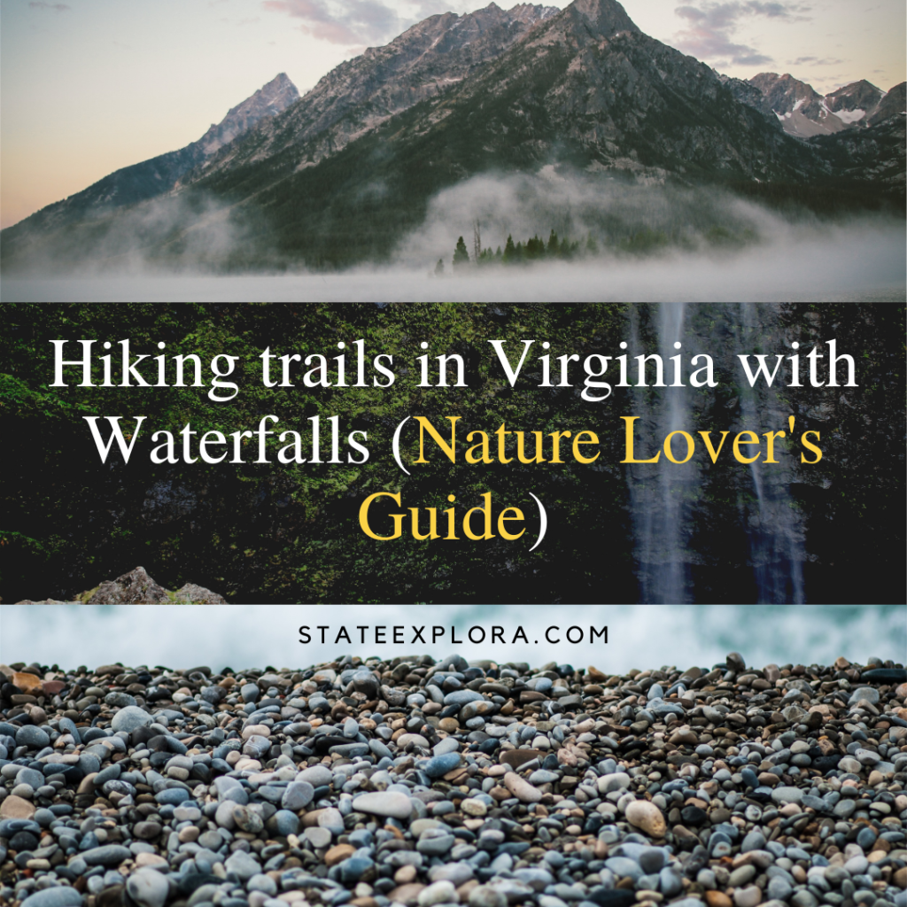 Hiking trails in Virginia with Waterfalls
