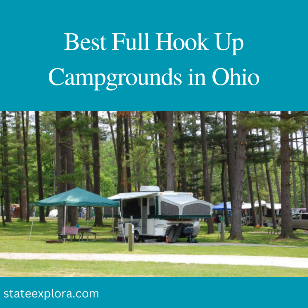 Best Full Hook Up Campgrounds in Ohio