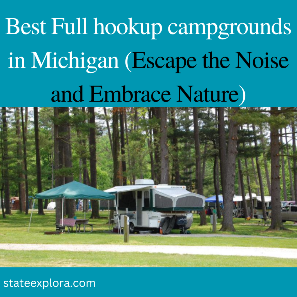 Best Full hookup campgrounds in Michigan