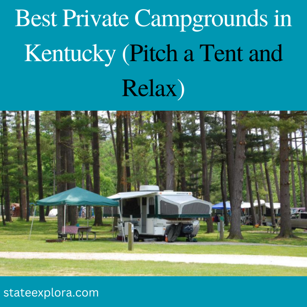 Best Private Campgrounds in Kentucky