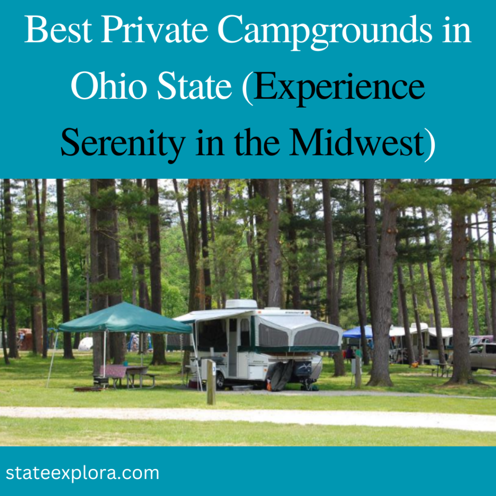 Best Private Campgrounds in Ohio State