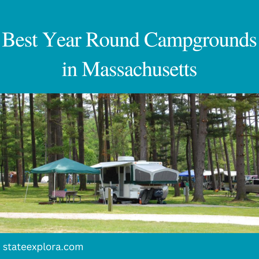 Best Year Round Campgrounds in Massachusetts