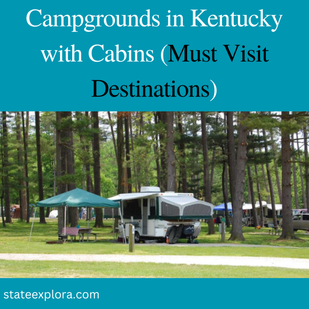 Campgrounds in Kentucky with Cabins