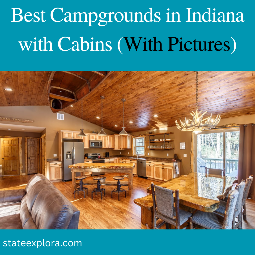 8 Best Campgrounds In Indiana With Cabins (With Pictures) - States Explora