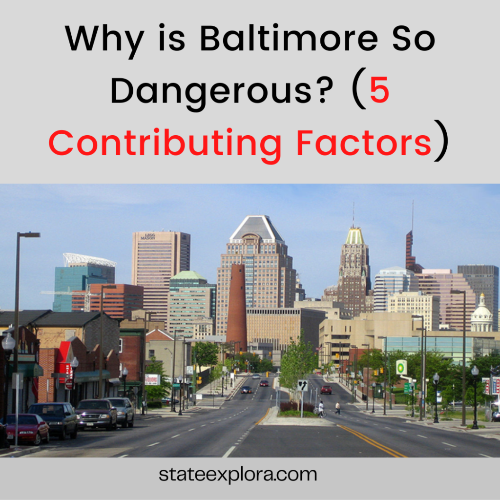 Why is Baltimore So Dangerous