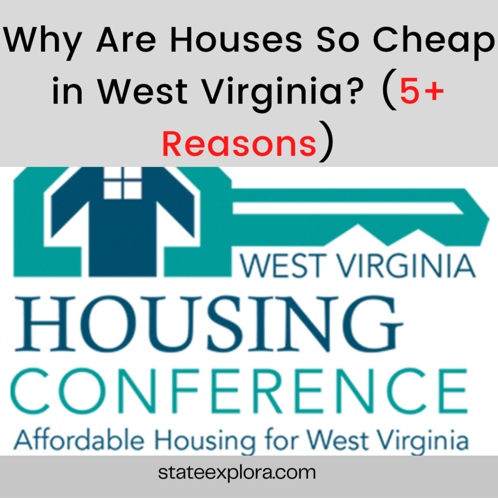 Why Are Houses So Cheap in West Virginia