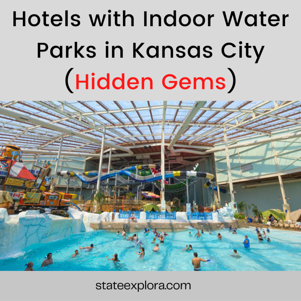 Hotels with Indoor Water Parks in Kansas City