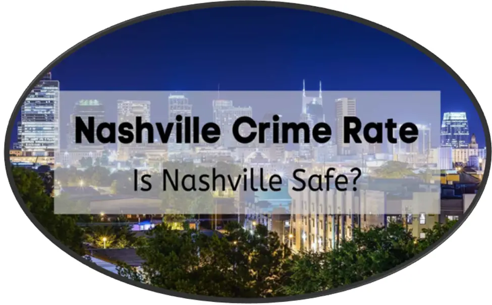 Why Is Nashville So Dangerous?
